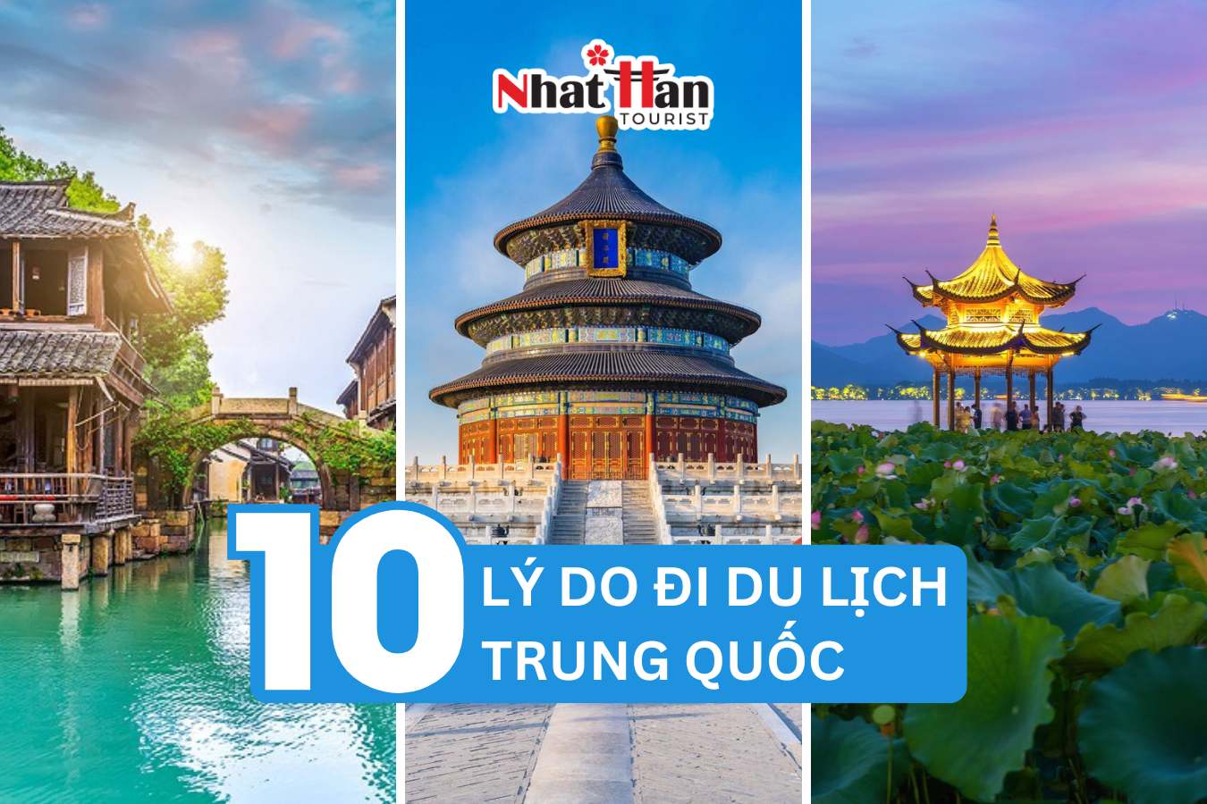 10 LÝ DO ĐI DU LỊCH TRUNG QUỐC